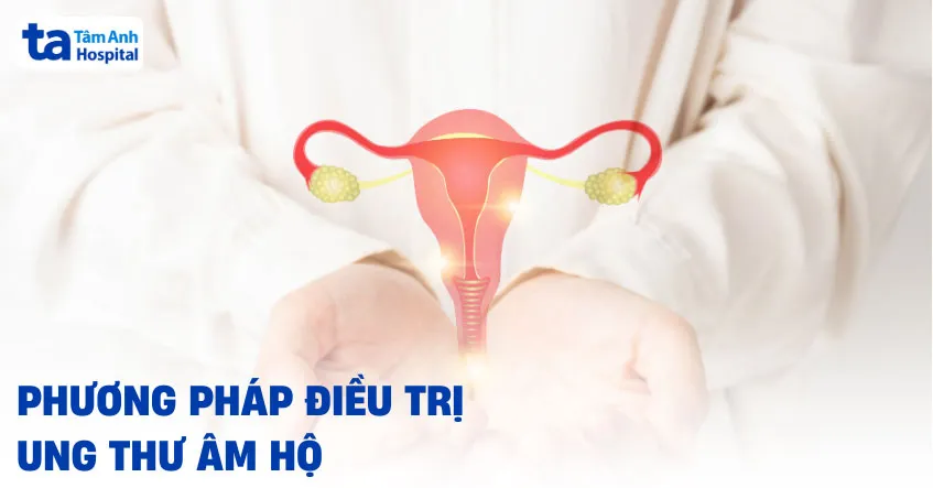 Điều trị ung thư âm hộ như thế nào? Có chữa khỏi được không?