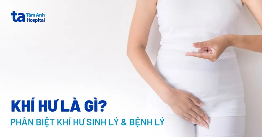 Khí hư là gì? Cách phân loại và nhận biết các dấu hiệu thường gặp